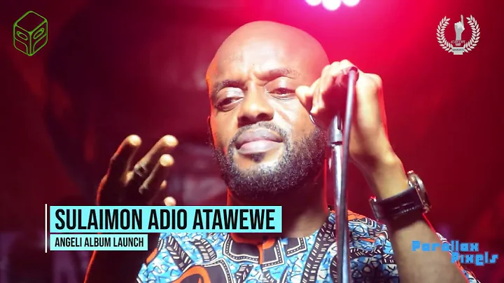 Sulaimon Adio Atawewe - Angeli Album Launch