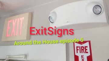 exit signs around the house episode 5