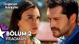 Doğanın Kanunu 2. Fragman \