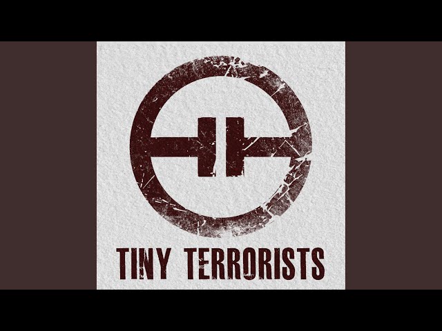 tiny terrorists - I wanna have jesus at my party so he can turn water into wine