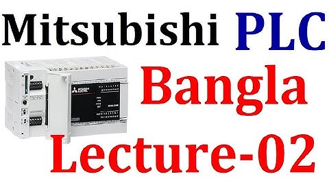 Mitsubishi  PLC Tutorial Basic Ladder Diagram | Mitsubishi PLC Tutorial Bangla | TECH LAB BANGLADESH