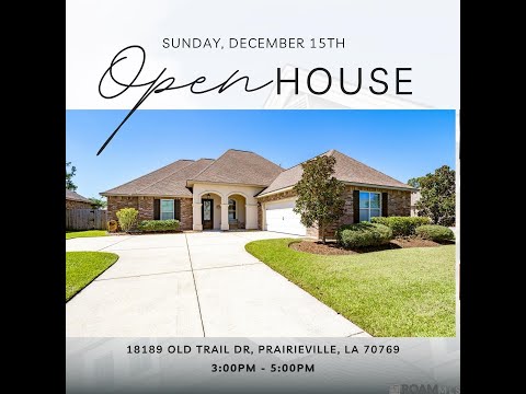 18189 Old Trail Dr, Prairieville, LA home video tour