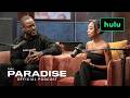 Paradise | Season 2, Official Podcast Episode 2 | Hulu
