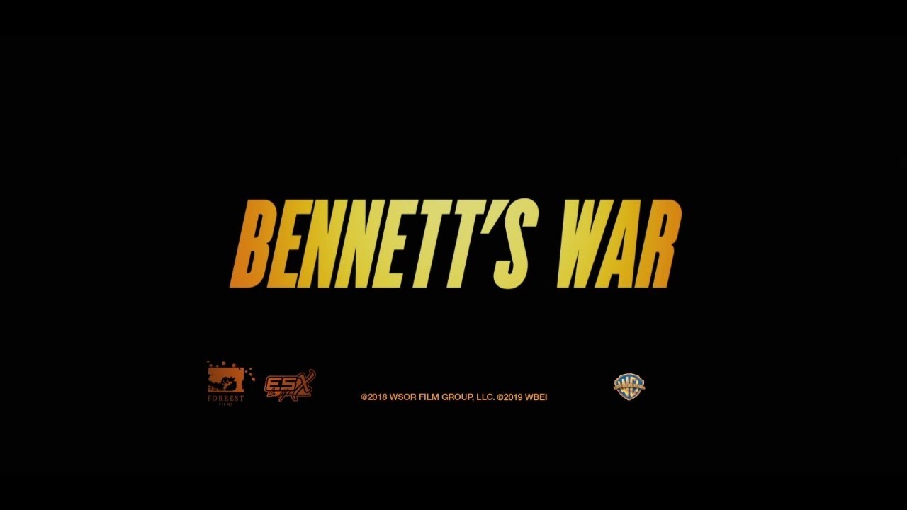 Bennett's War "Trailer"