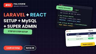 Laravel + React Ecommerce #2 — Install Starter Kit, MySQL & Super Admin