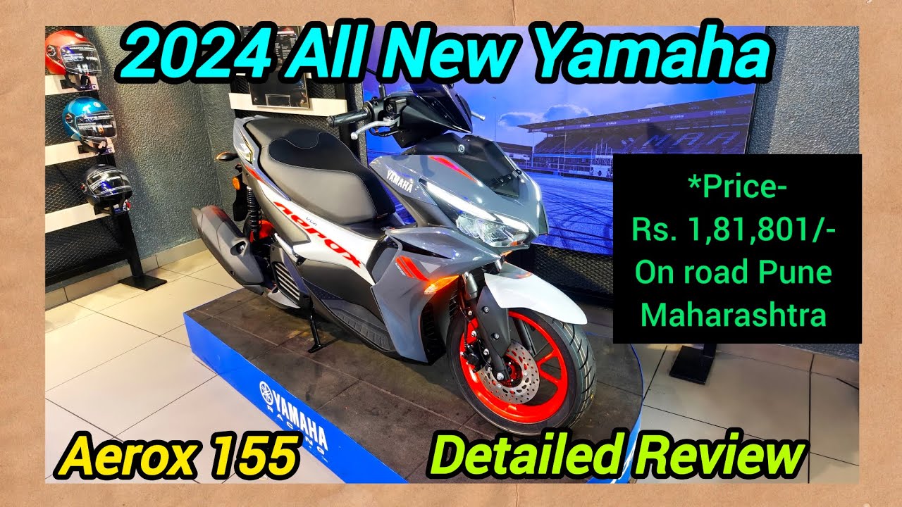 2024 All New Yamaha | Aerox 155 | Detailed Review 😊