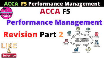 ACCA F5  Performance Management - Revision Part 2