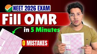 Fill OMR Sheet in 5 Minutes⚡NEET 2026 | 0 Mistake Trick + 2 Errors to Avoid |OMR Sheet Filling Trick