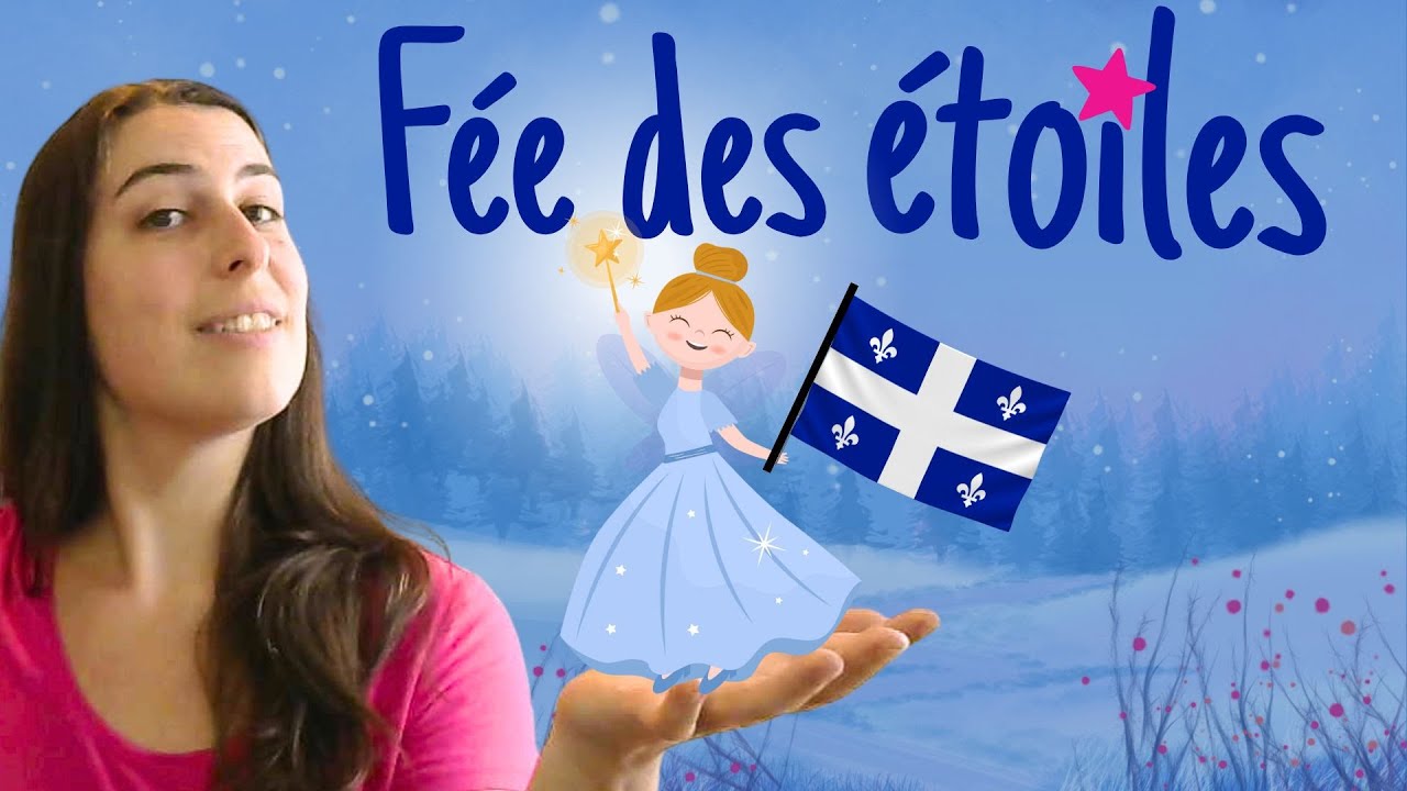 La Fée des étoiles est québécoise?!