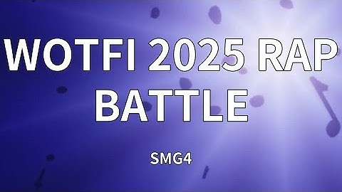 SMG4 - WOTFI 2025 RAP BATTLE (Lyrics)