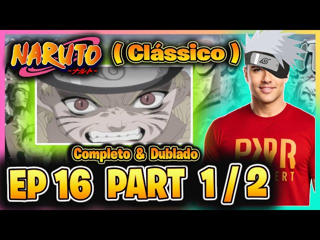 Naruto clássico ep 17 dublado, By Sarada uchiha