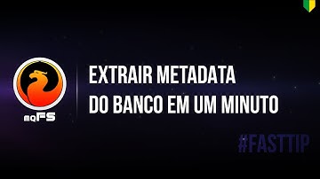 #FASTTIP - UM MINUTO para extrair metadata do banco via ISQL