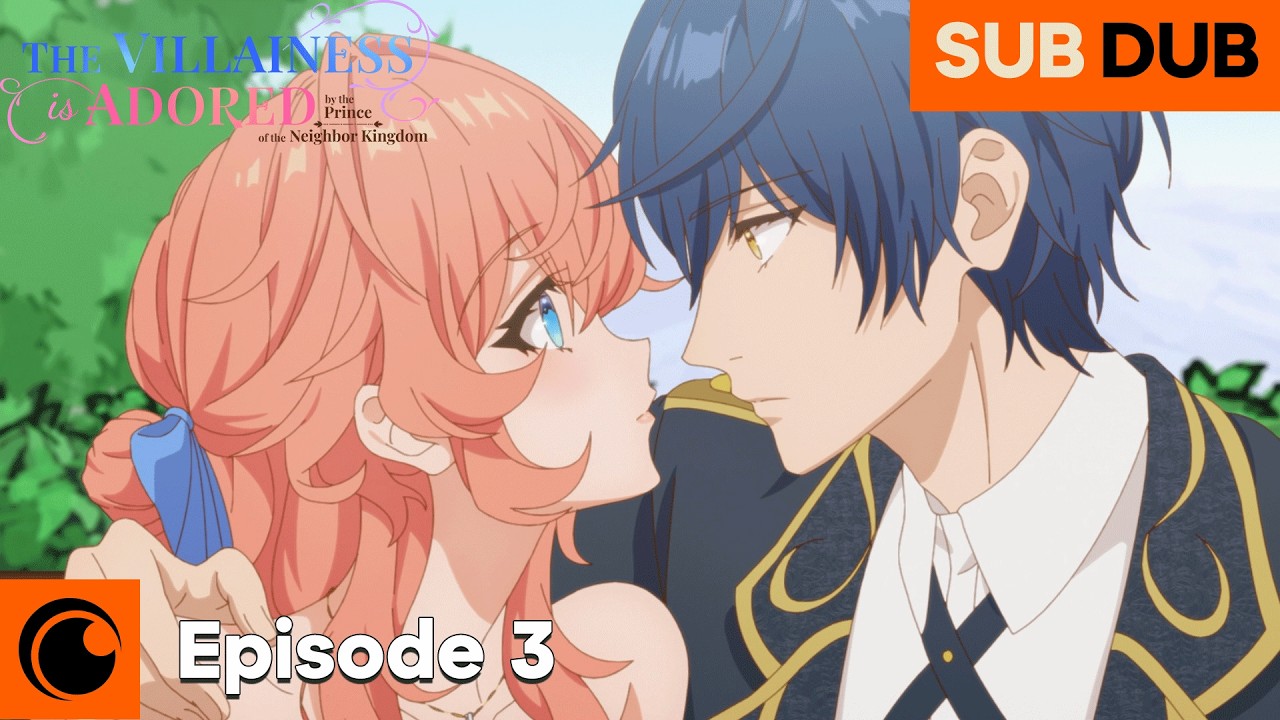 The Villainess Is Adored by the Prince of the Neighbor Kingdom | Episode 3 | SUB