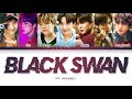 BTS BLACK SWAN Lyrics방탄소년단 BLACK SWAN 가사.Color Coded Mp3 Song