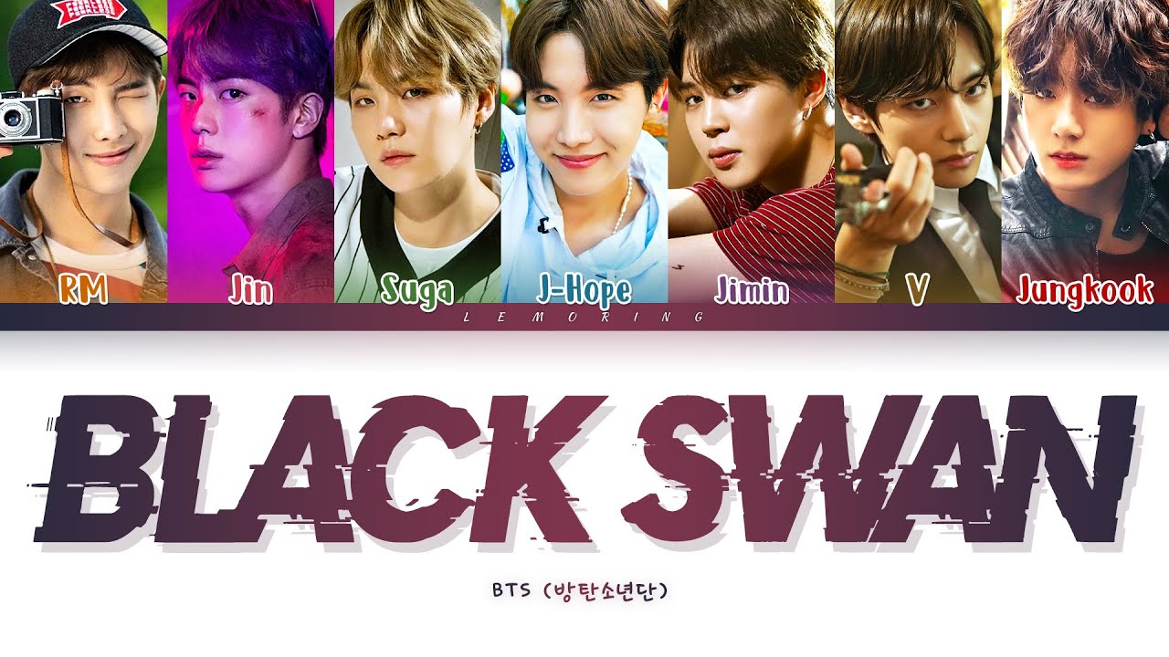 BTS BLACK SWAN Lyrics  BLACK SWAN  Color Coded LyricsHanRomEng