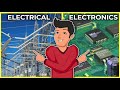 Electrical vs electronics engineering  whats the difference