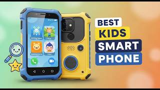 TOP 5 Best Kids Smart Phone 2025 | Durable phones for kids