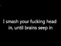 Cannibal Corpse - Hammer Smashed Face (with lyrics)