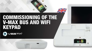 Commissioning: VESTA V-Max BUS and WiFi Touch Keypad - VESTA-354 | By Demes