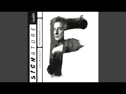 Luc Ferrari - Far-West News: Episode 1 Luc Ferrari - Far-West News: Episode 1