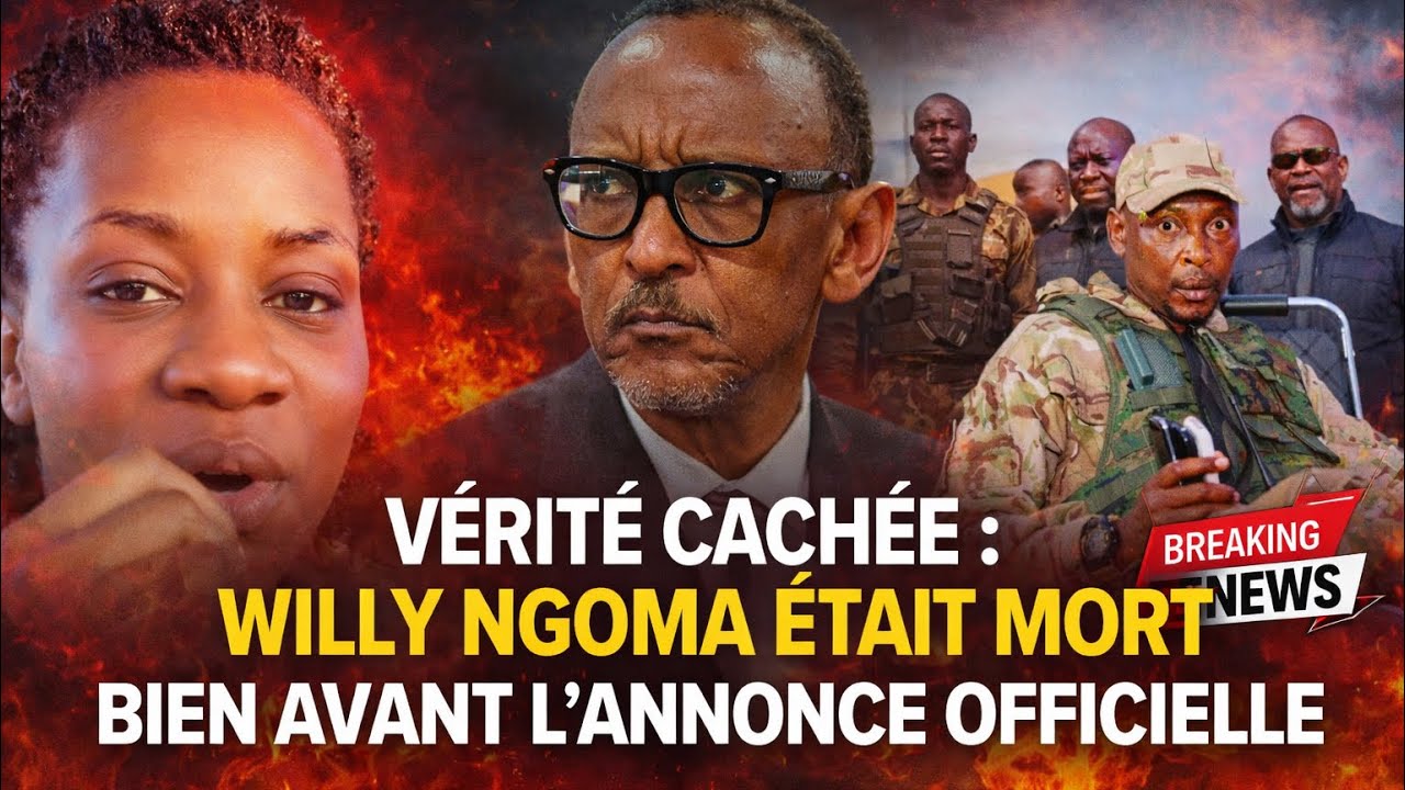 VÉRITÉ CACHÉE : WILLY NGOMA ÉTAIT MORT BIEN AVANT L’ANNONCE OFFICIELLE