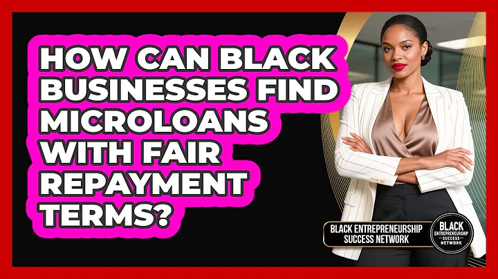 How Can Black Businesses Find Microloans With Fair Repayment Terms?