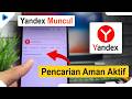 Cara Agar Video Yandex Yang Tidak Muncul di Hasil Pencarian Bisa Terbuka Semua