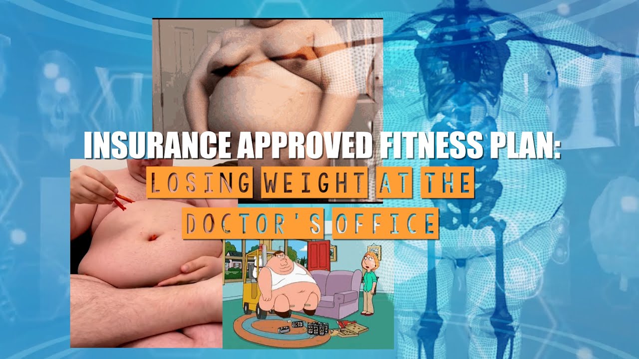 Doctor Homie: Insurance Approved Fitness Plan