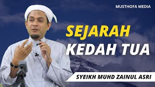 Sejarah Islam dan Melayu  || SYEIKH MUHD ZAINUL ASRI