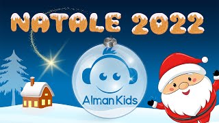 NATALE 2022 CON ALMAN KIDS🎅🏻 🎁 🎄