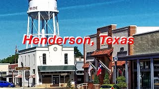 Henderson, Texas - Rusk County - exploring beautiful small texas town