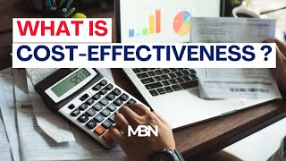 What is Cost-Effectiveness?