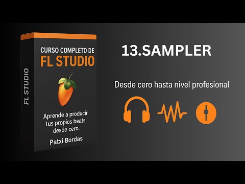Capítulo 13 🎹 Curso Completo de FL Studio 21 – Sampler