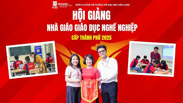 [TỰ HÀO VLSC] – NƠI KIẾN TẠO NỀN GIÁO DỤC CHẤT LƯỢNG