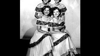 Early Chordettes - The World Is Waiting For The Sunrise (c.1950).