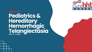 Pediatrics And Hereditary Hemorrhagic Telangiectasia Hht