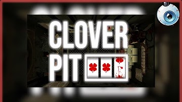 Collecting the Golden Knob - Clover Pit