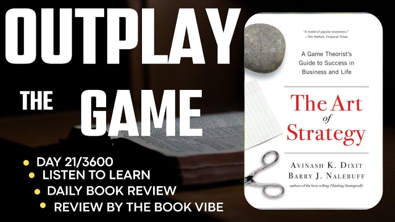 Day 21/3600 | Daily Book Review | Listen to Learn | The Art Of Strategy