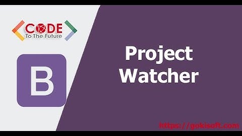 [ khóa học lập trình bằng Bootstrap] Hướng dẫn học bootstrap qua ví dụ dự án web đồng hồ