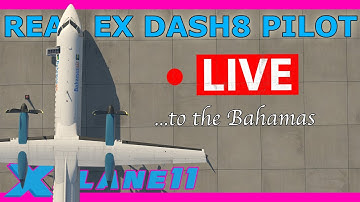Ex Q400 Pilot Flies the Q4XP Live! FlyJSim Dash 8 Q400 To the Bahamas! X Plane 11