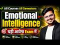 🔥Emotional Intelligence: MOST IMP Question & Answer | All Courses 1/2/3/4/5/6 Semester | Pass 100%