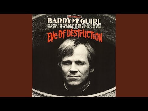 Barry McGuire - Eve Of Destruction