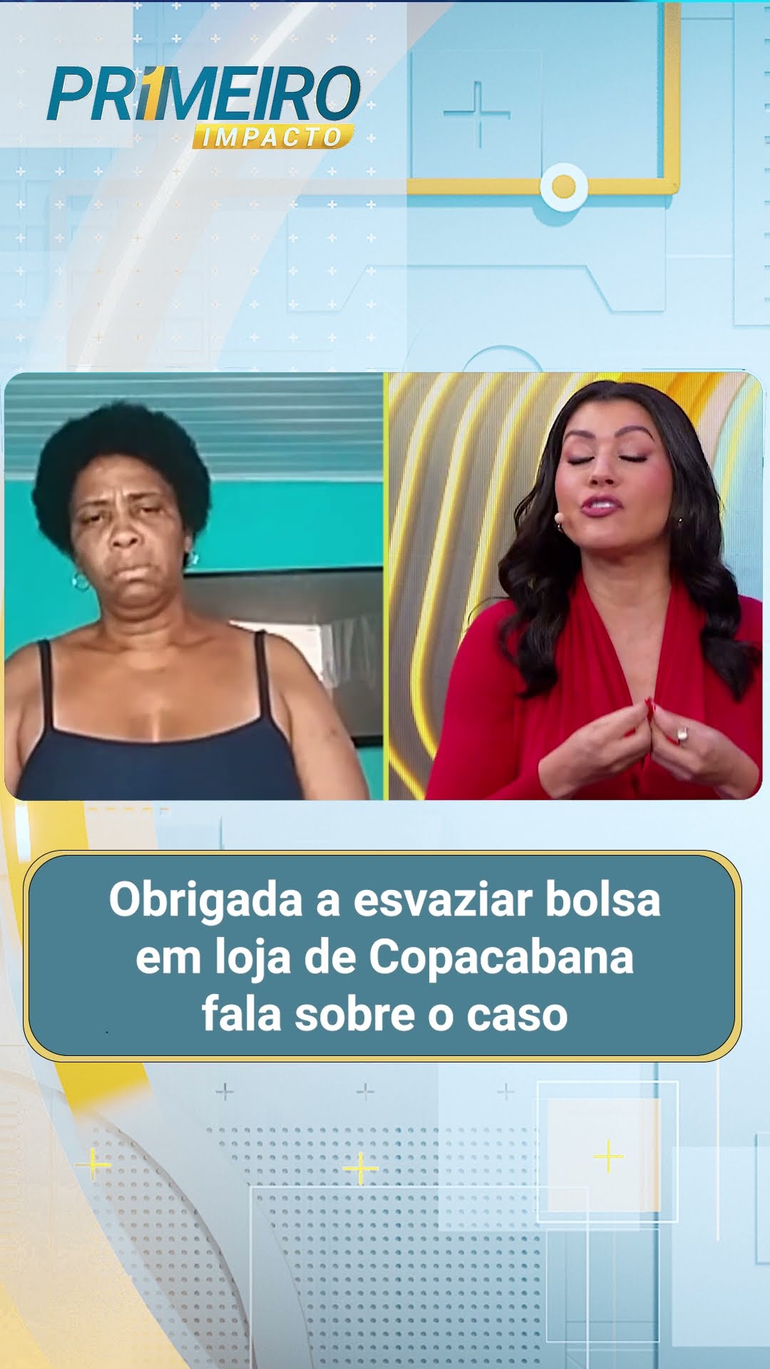 Obrigada a esvaziar bolsa em loja de Copacabana fala sobre o caso