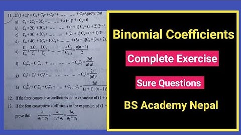 04 Binomial Theorem || Binomial coefficient complete exercise class 12 #maths #binomialtheorem #neb