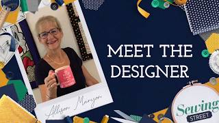 Meet the Designer - Allison Maryon