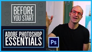 Before you start this Adobe Photoshop CC Tutorial - Photoshop CC Essentials [2/85] screenshot 4