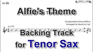 Alfie's Theme (Sonny Rollins) - Backing Track with Sheet Music for Tenor Sax