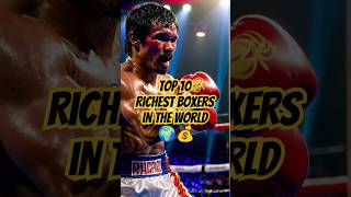 Top 10 Richest Boxers in the World 🌍💰 Networth #richest #rich #boxer