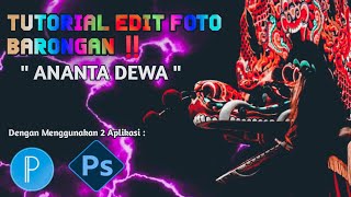 Cara Editing Foto Barongan ‼️ Tema Edit Foto Barongan " ANANTA DEWA " screenshot 4