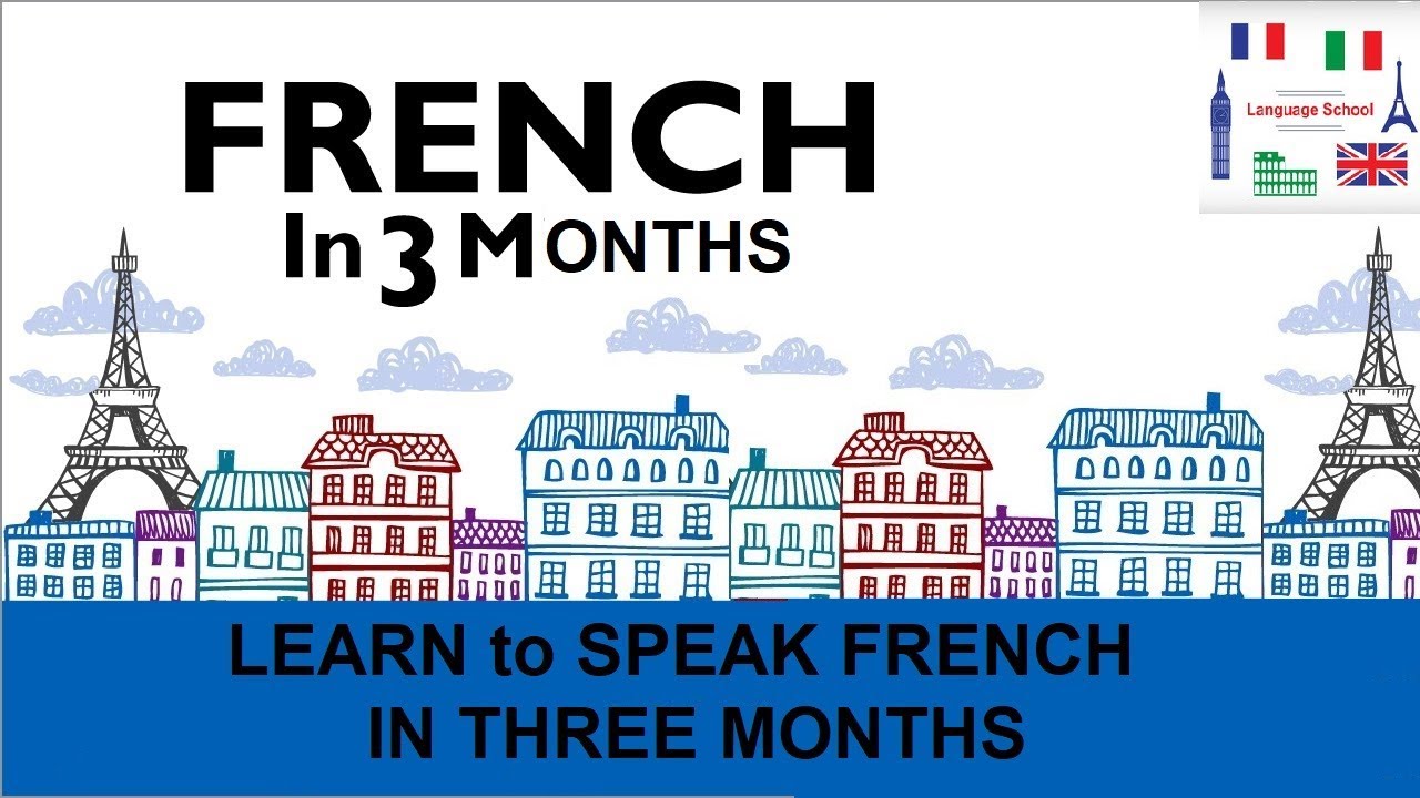 learn to speak french in three months  Lesson 02